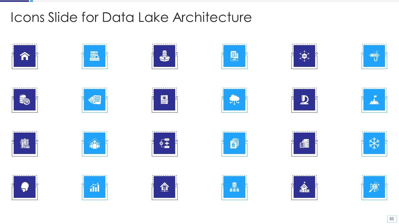 Data Lake Architecture Ppt PowerPoint Presentation Complete Deck With Slides Slide65