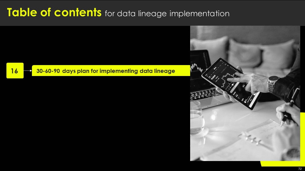 Data Lineage Implementation Ppt PowerPoint Presentation Complete Deck With Slides Slide72