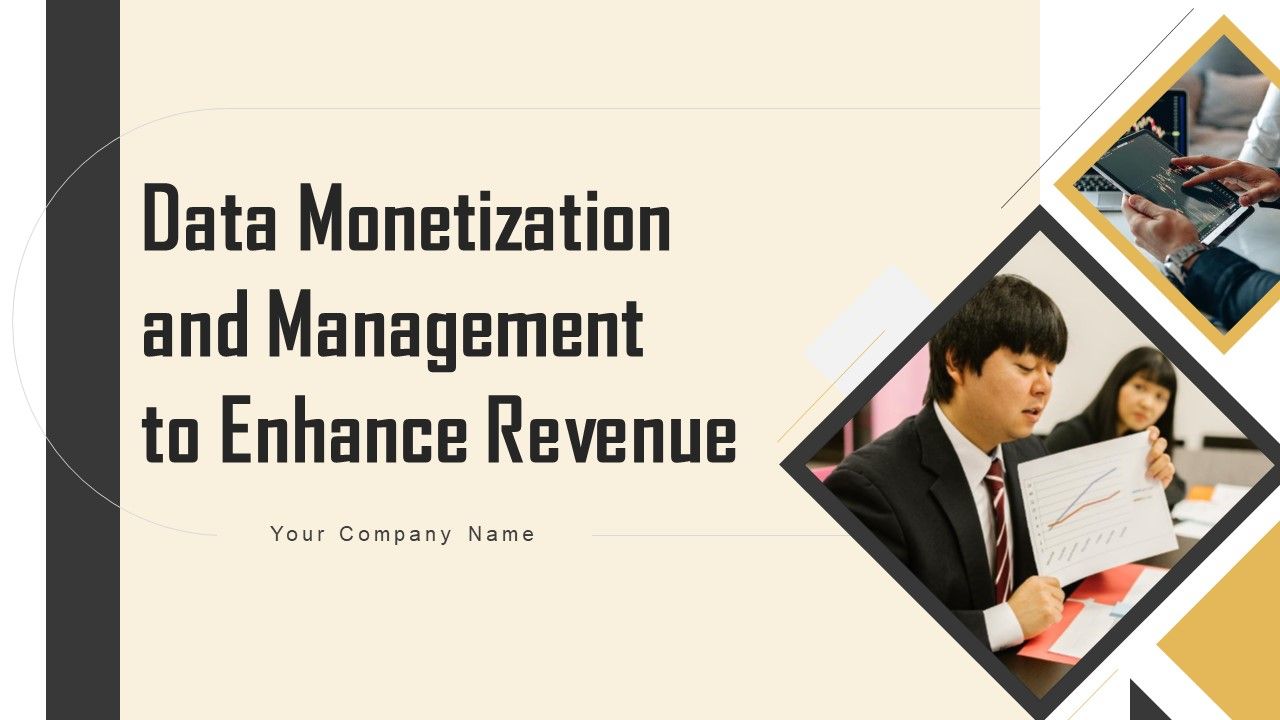 Data_Monetization_And_Management_To_Enhance_Revenue_Ppt_PowerPoint_Presentation_Complete_Deck_With_Slides_Slide_1.jpg