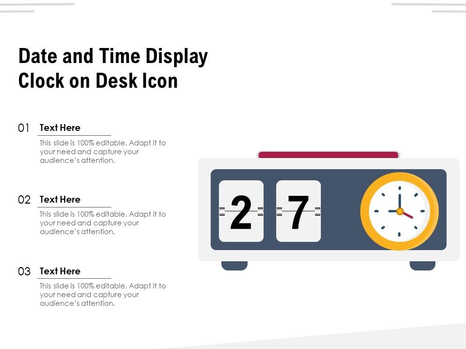 Date_And_Time_Display_Clock_On_Desk_Icon_Ppt_PowerPoint_Presentation_File_Files_PDF_Slide_1.jpg