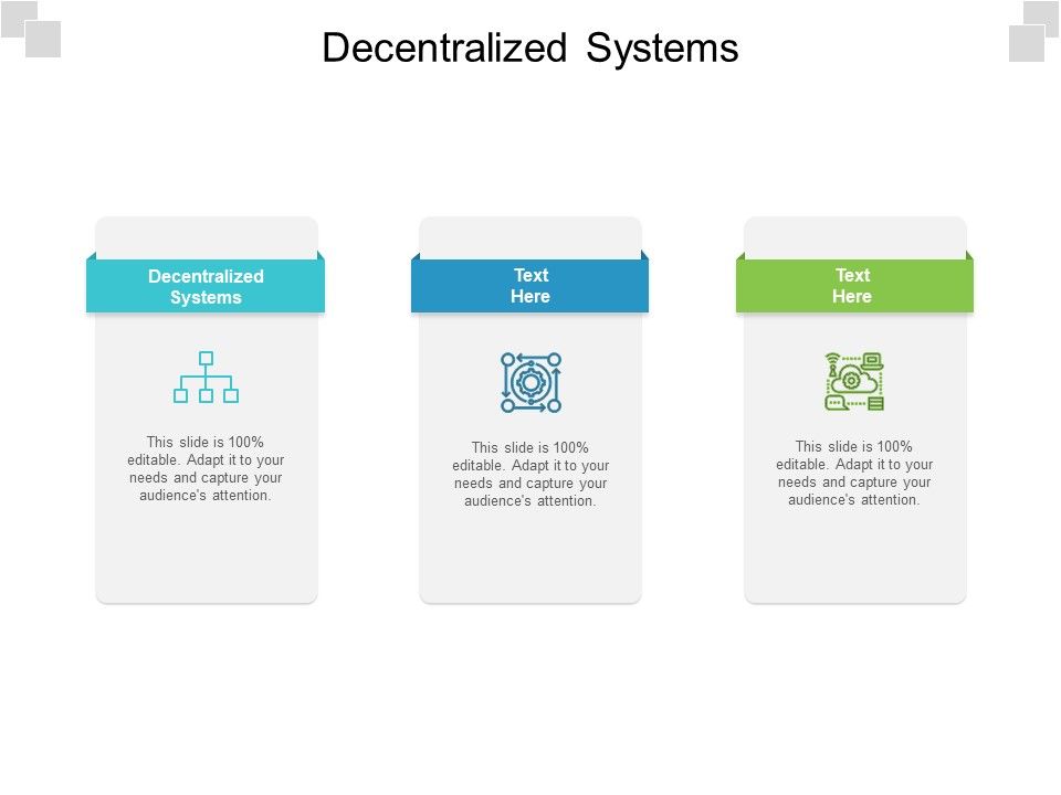Decentralized Systems Ppt PowerPoint Presentation Styles Example Cpb Pdf