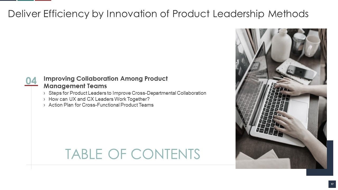 Deliver Efficiency By Innovation Of Product Leadership Methods Ppt PowerPoint Presentation Complete Deck With Slides Slide17