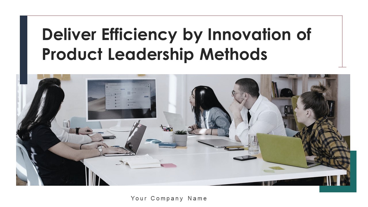 Deliver_Efficiency_By_Innovation_Of_Product_Leadership_Methods_Ppt_PowerPoint_Presentation_Complete_Deck_With_Slides_Slide_1.jpg