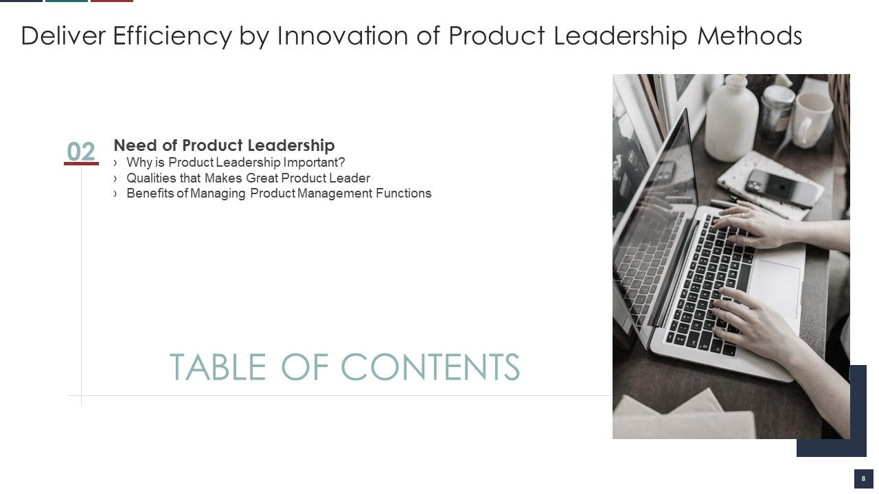 Deliver Efficiency By Innovation Of Product Leadership Methods Ppt PowerPoint Presentation Complete Deck With Slides Slide08