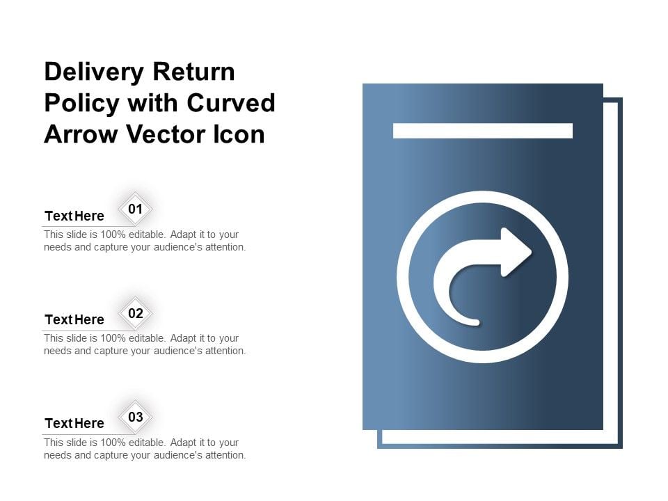 Delivery_Return_Policy_With_Curved_Arrow_Vector_Icon_Ppt_PowerPoint_Presentation_File_Background_PDF_Slide_1.jpg