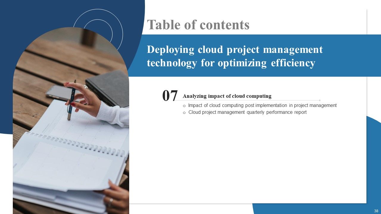Deploying Cloud Project Management Technology For Optimizing Efficiency Ppt PowerPoint Presentation Complete Deck With Slides Slide38