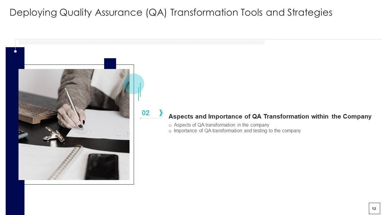 Deploying Quality Assurance QA Transformation Tools And Strategies Ppt PowerPoint Presentation Complete Deck With Slides Slide12