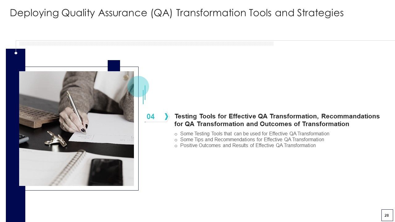 Deploying Quality Assurance QA Transformation Tools And Strategies Ppt PowerPoint Presentation Complete Deck With Slides Slide28