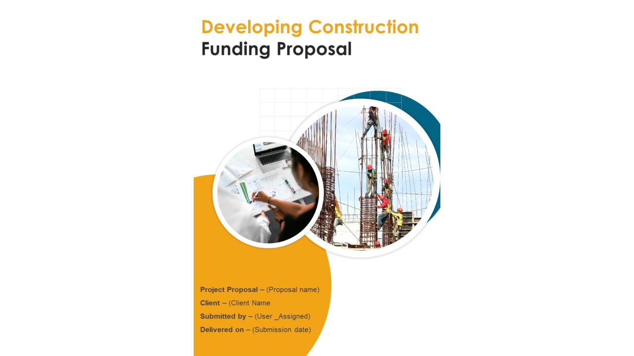 Developing Construction Funding Proposal Example Document Report Doc Pdf Ppt Slide01
