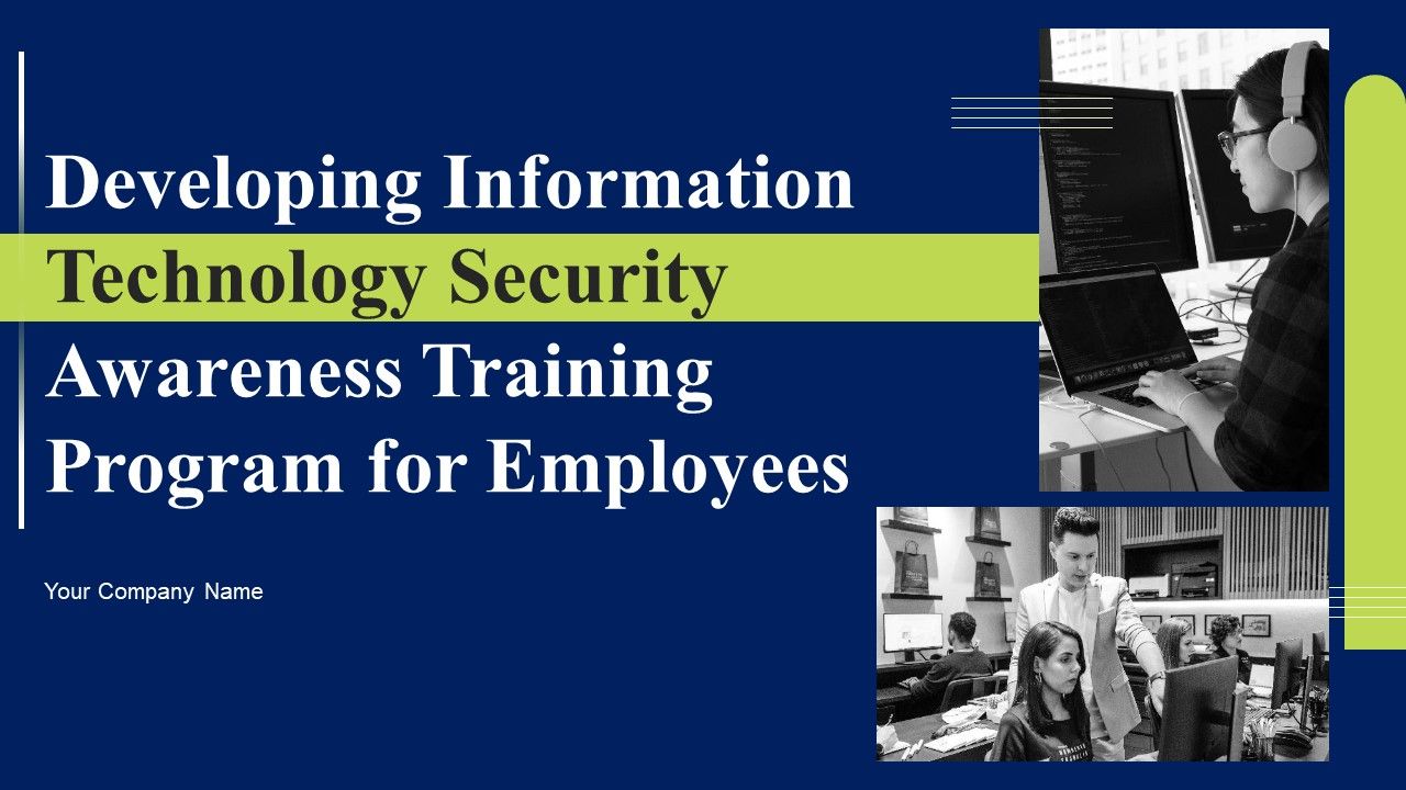 Developing_Information_Technology_Security_Awareness_Training_Program_For_Employees_Ppt_PowerPoint_Presentation_Complete_Deck_With_Slides_Slide_1.jpg