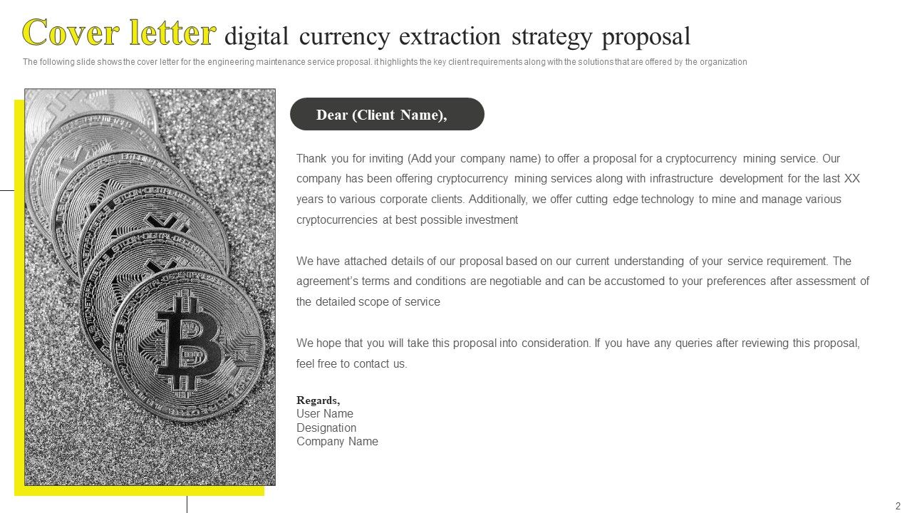 Digital Currency Extraction Strategy Proposal Ppt PowerPoint Presentation Complete Deck With Slides Slide02