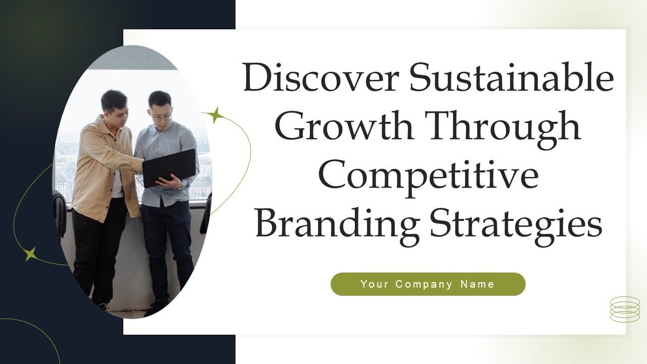 Discover_Sustainable_Growth_Through_Competitive_Branding_Strategies_Ppt_PowerPoint_Presentation_Complete_Deck_With_Slides_Slide_1.jpg