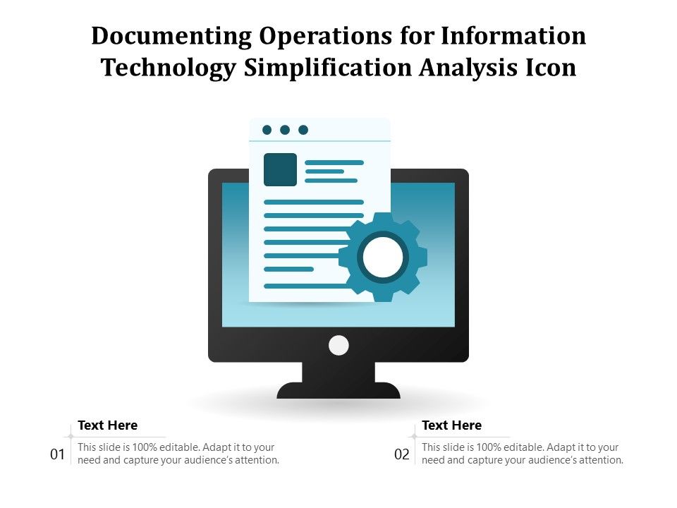 Documenting_Operations_For_Information_Technology_Simplification_Analysis_Icon_Ppt_PowerPoint_Presentation_File_Influencers_PDF_Slide_1.jpg