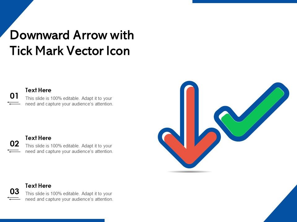 Downward_Arrow_With_Tick_Mark_Vector_Icon_Ppt_PowerPoint_Presentation_File_Background_Image_PDF_Slide_1.jpg