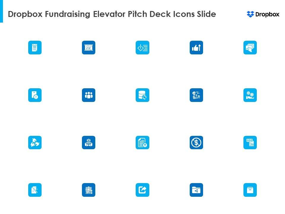 Dropbox_Fundraising_Elevator_Pitch_Deck_Icons_Slide_Slides_PDF_Slide_1.jpg