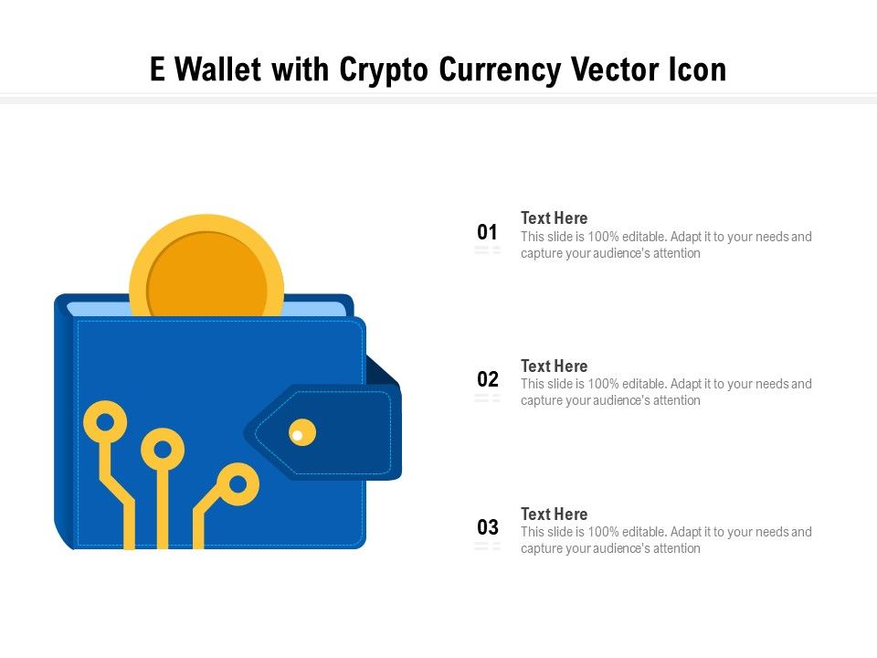 E_Wallet_With_Crypto_Currency_Vector_Icon_Ppt_PowerPoint_Presentation_File_Visuals_PDF_Slide_1.jpg