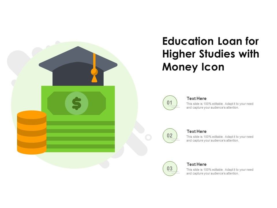 Education_Loan_For_Higher_Studies_With_Money_Icon_Ppt_PowerPoint_Presentation_Professional_Portfolio_PDF_Slide_1.jpg