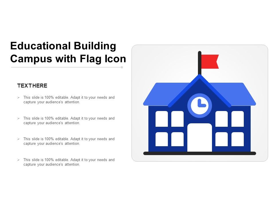 Educational_Building_Campus_With_Flag_Icon_Ppt_PowerPoint_Presentation_Infographics_Example_Topics_PDF_Slide_1.jpg