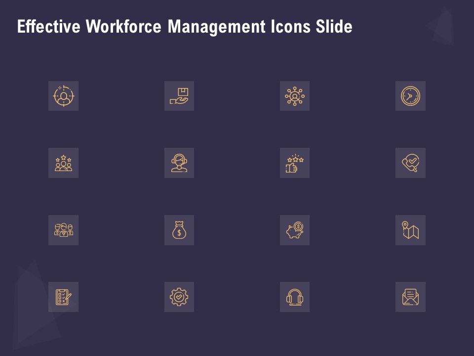 Effective_Workforce_Management_Icons_Slide_Ppt_PowerPoint_Presentation_Show_Example_Introduction_PDF_Slide_1.jpg