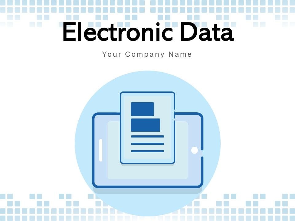 Electronic Data Digital Documents Ppt PowerPoint Presentation Complete Deck