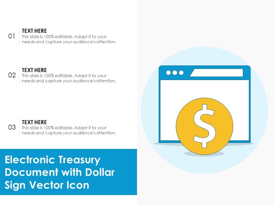 Electronic_Treasury_Document_With_Dollar_Sign_Vector_Icon_Ppt_PowerPoint_Presentation_Model_Format_Ideas_PDF_Slide_1.jpg