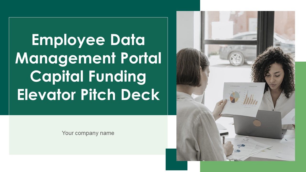 Employee Data Management Portal Capital Funding Elevator Pitch Deck Ppt PowerPoint Presentation Complete With Slides Slide01