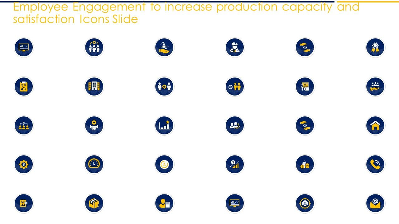 Employee_Engagement_To_Increase_Production_Capacity_And_Satisfaction_Icons_Slide_Ppt_Portfolio_Gridlines_PDF_Slide_1.jpg