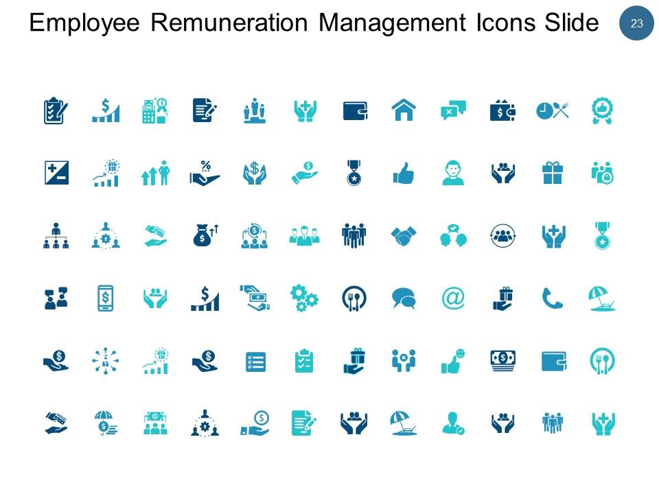 Employee Remuneration Management Ppt PowerPoint Presentation Complete Deck With Slides Slide23