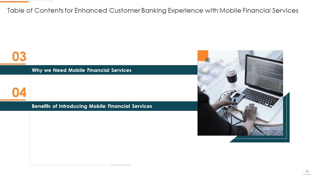 Enhanced Customer Banking Experience With Mobile Financial Services Ppt PowerPoint Presentation Complete Deck With Slides Slide16