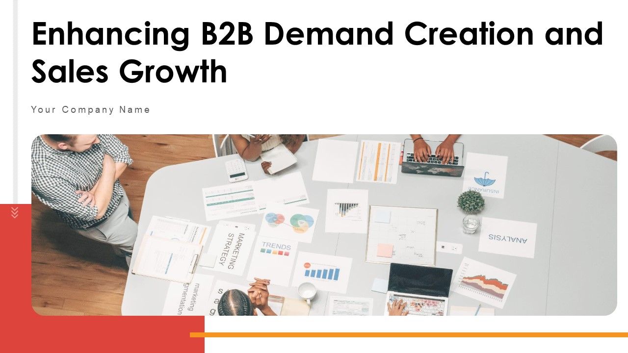 Enhancing_B2B_Demand_Creation_And_Sales_Growth_Ppt_PowerPoint_Presentation_Complete_Deck_With_Slides_Slide_1.jpg