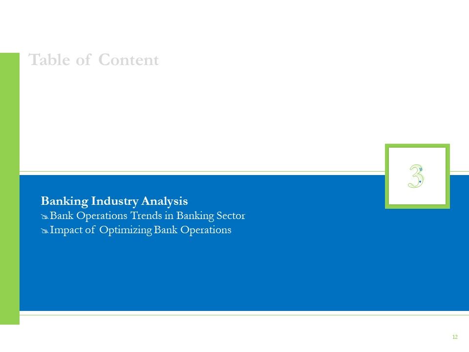 Enhancing Financial Institution Operations Ppt PowerPoint Presentation Complete Deck With Slides Slide12