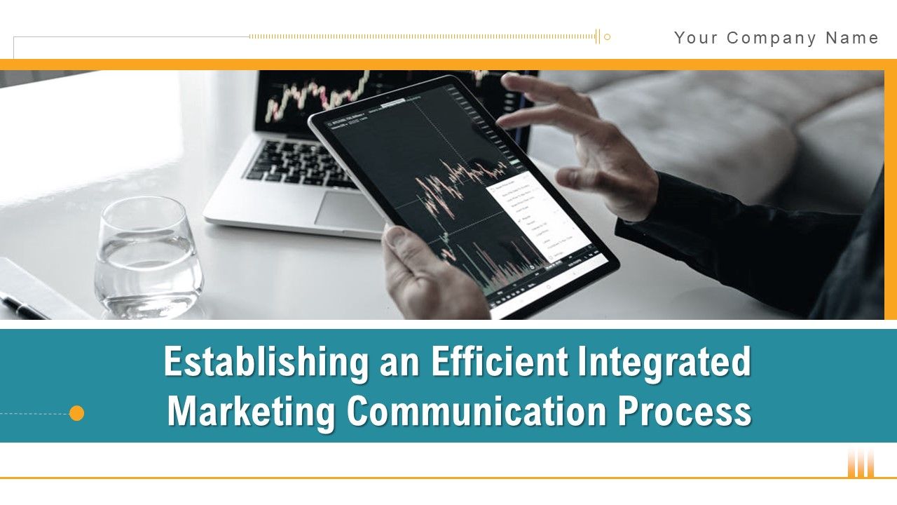 Establishing_An_Efficient_Integrated_Marketing_Communication_Process_Ppt_PowerPoint_Presentation_Complete_Deck_With_Slides_Slide_1.jpg