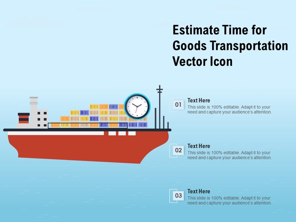 Estimate_Time_For_Goods_Transportation_Vector_Icon_Ppt_PowerPoint_Presentation_Outline_Designs_Download_PDF_Slide_1.jpg