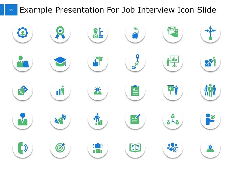 Example Presentation For Job Interview Ppt PowerPoint Presentation Complete Deck With Slides Slide18