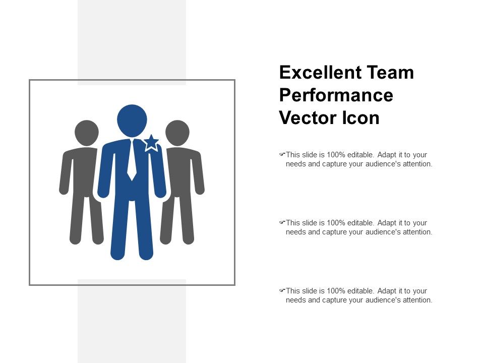 Excellent_Team_Performance_Vector_Icon_Ppt_PowerPoint_Presentation_Layouts_Outfit_Slide_1.jpg