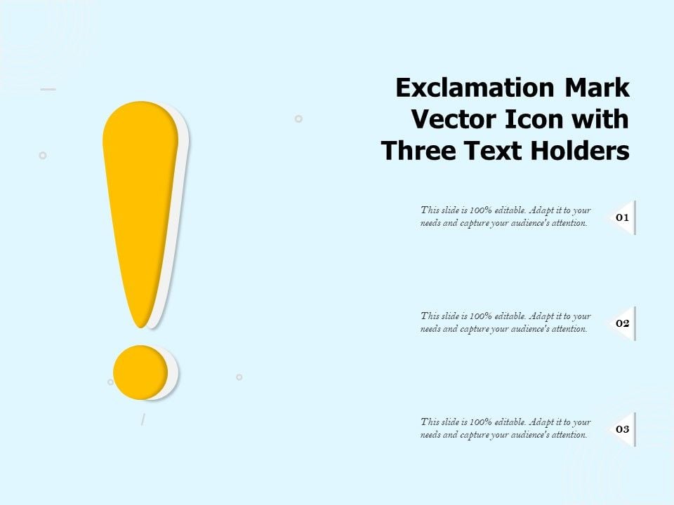 Exclamation_Mark_Vector_Icon_With_Three_Text_Holders_Ppt_PowerPoint_Presentation_Show_Example_Introduction_PDF_Slide_1.jpg