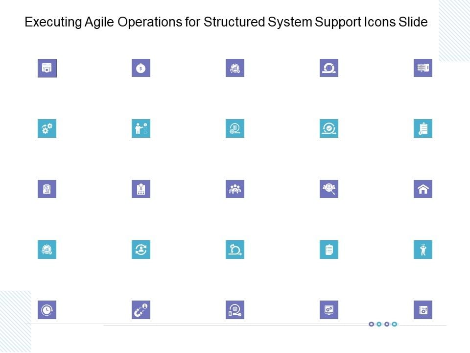 Executing_Agile_Operations_For_Structured_System_Support_Icons_Slide_Background_PDF_Slide_1.jpg