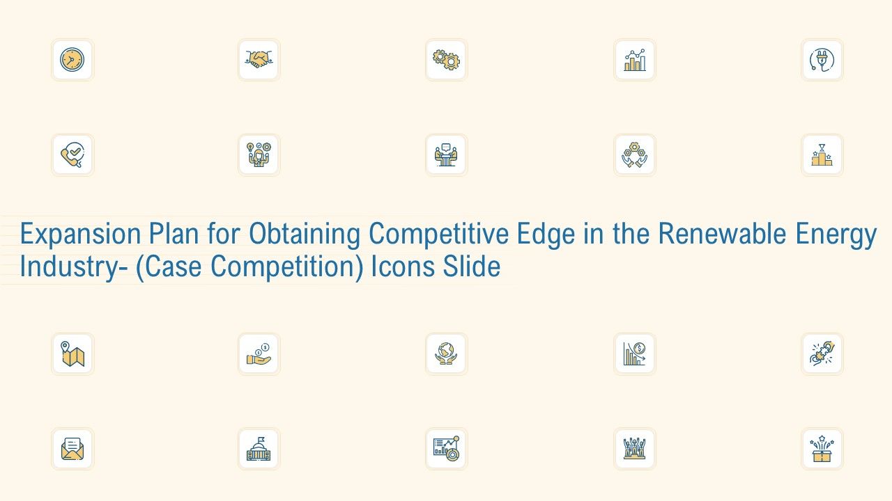 Expansion_Plan_For_Obtaining_Competitive_Edge_Renewable_Energy_Industry_Case_Competition_Icon_Slide_Themes_PDF_Slide_1.jpg