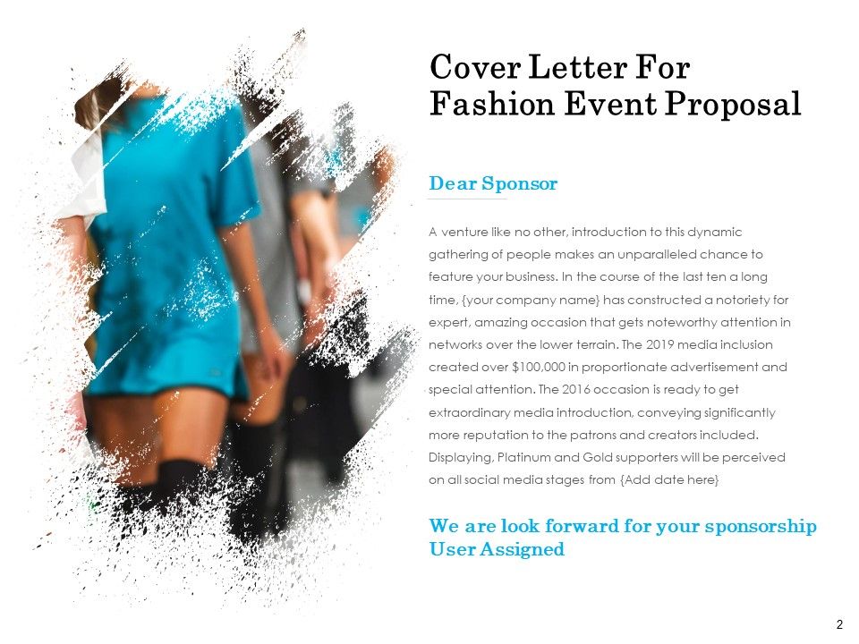 Fashion Event Proposal Ppt PowerPoint Presentation Complete Deck With Slides Slide02