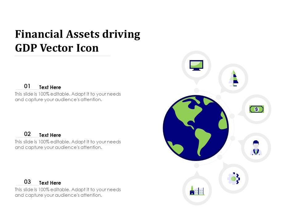 Financial_Assets_Driving_GDP_Vector_Icon_Ppt_PowerPoint_Presentation_File_Portfolio_PDF_Slide_1.jpg