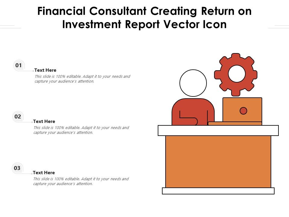 Financial_Consultant_Creating_Return_On_Investment_Report_Vector_Icon_Ppt_PowerPoint_Presentation_Slides_Show_PDF_Slide_1.jpg