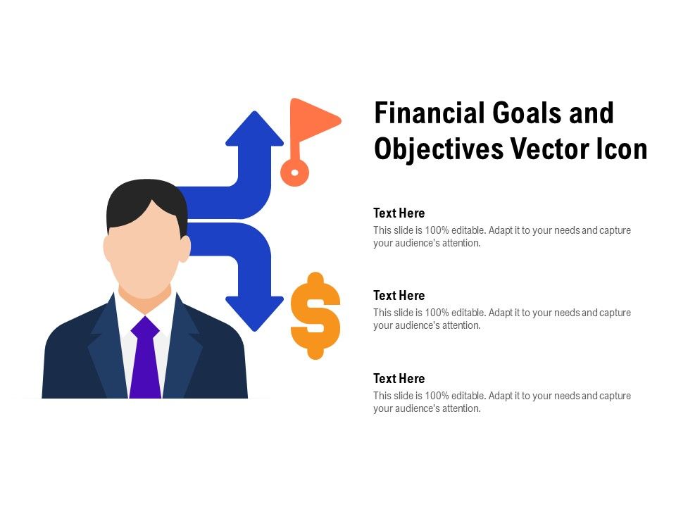 Financial_Goals_And_Objectives_Vector_Icon_Ppt_PowerPoint_Presentation_Infographic_Template_Graphic_Images_Slide_1.jpg