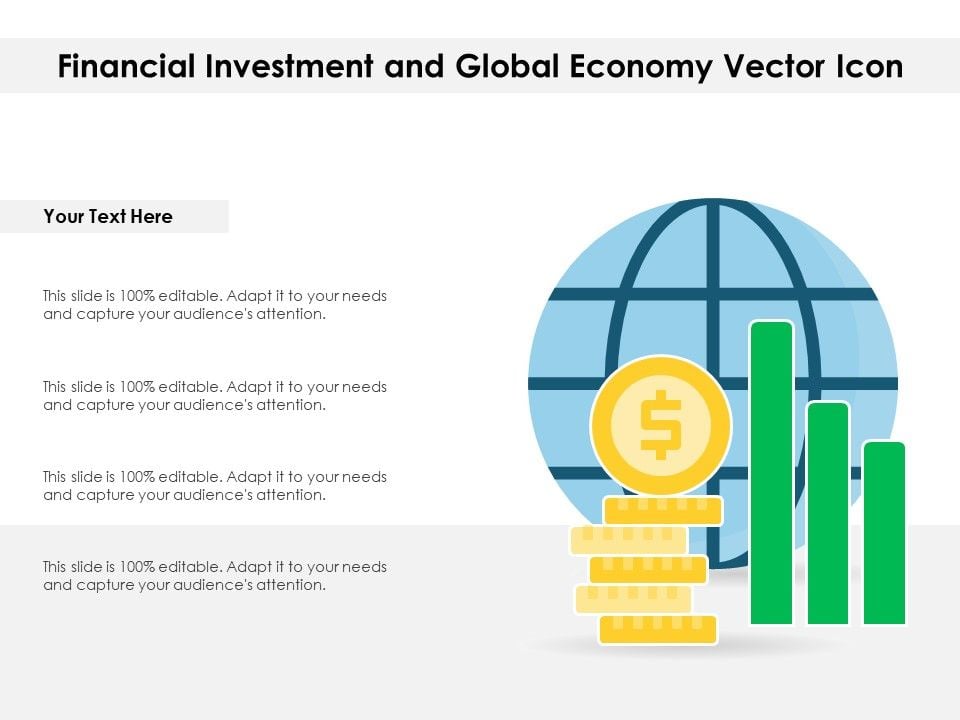 Financial_Investment_And_Global_Economy_Vector_Icon_Ppt_PowerPoint_Presentation_Gallery_Topics_PDF_Slide_1.jpg
