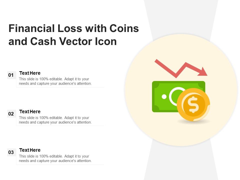 Financial_Loss_With_Coins_And_Cash_Vector_Icon_Ppt_PowerPoint_Presentation_File_Slide_Download_PDF_Slide_1.jpg