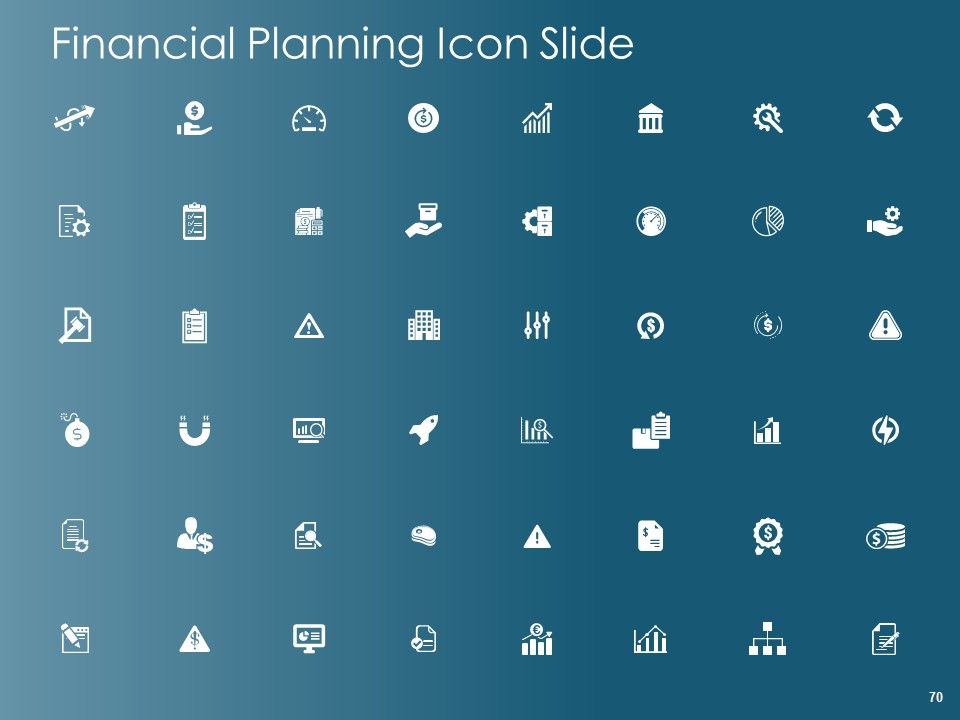 Financial Planning Ppt PowerPoint Presentation Complete Deck With Slides Slide70