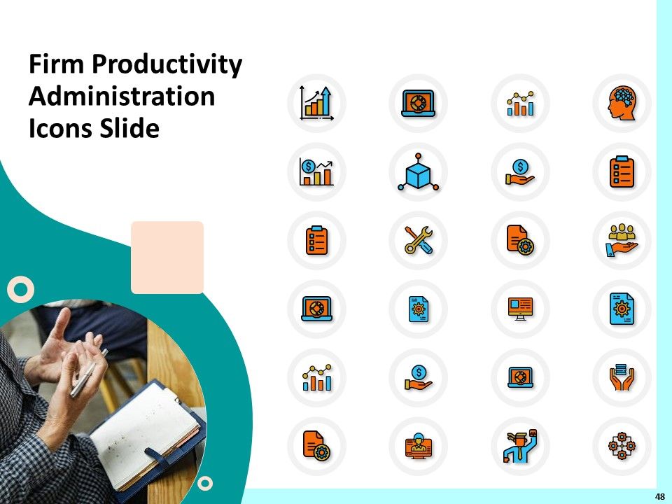Firm Productivity Administration Ppt PowerPoint Presentation Complete Deck With Slides Slide48