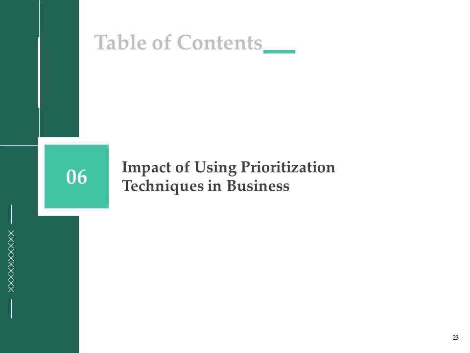 Firm Project Prioritization And Selection Ppt PowerPoint Presentation Complete Deck With Slides Slide23
