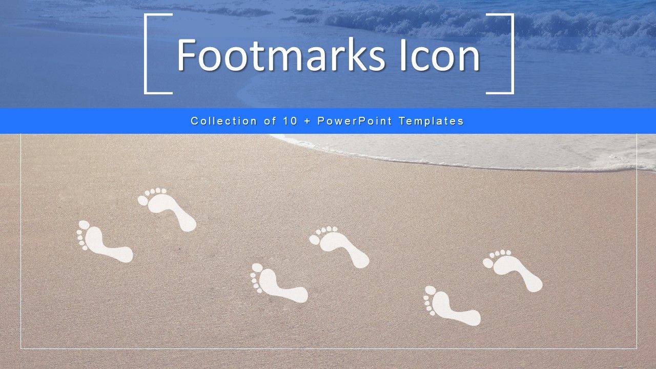 Footmarks_Icon_Ppt_PowerPoint_Presentation_Complete_With_Slides_Slide_1.jpg