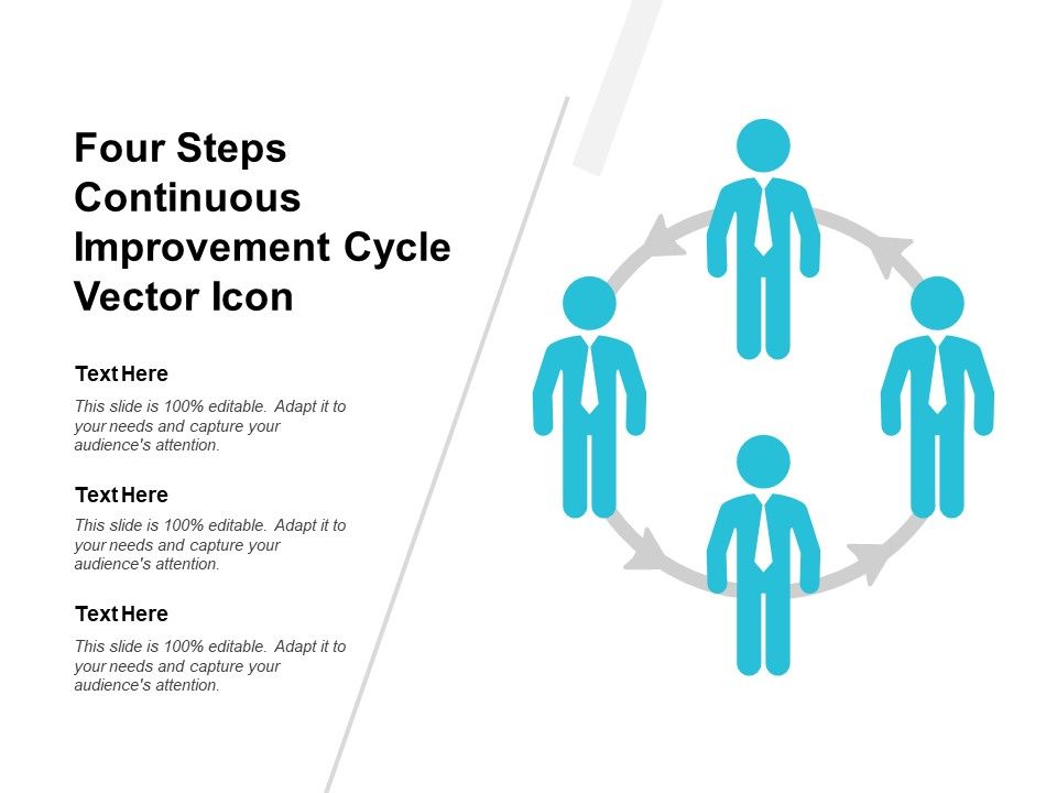 Four_Steps_Continuous_Improvement_Cycle_Vector_Icon_Ppt_PowerPoint_Presentation_File_Show_Slide_1.jpg