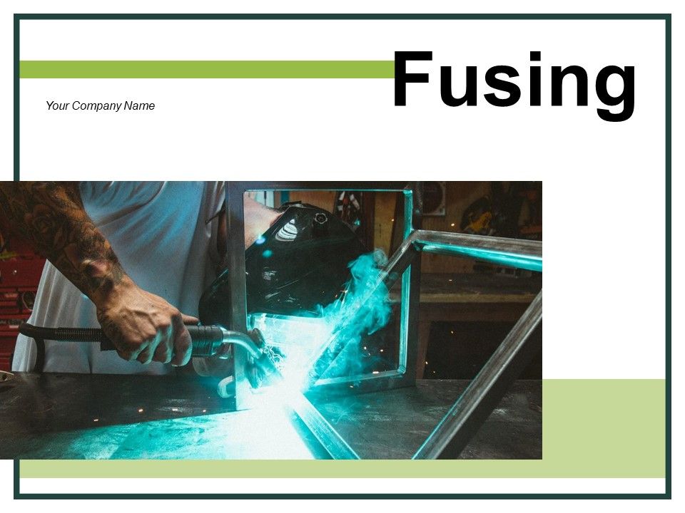 Fusing Welding Machine Tig Welder Ppt PowerPoint Presentation Complete Deck